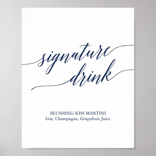 Elegant Navy Calligraphy Signature Drink Sign Poster (Voorkant)