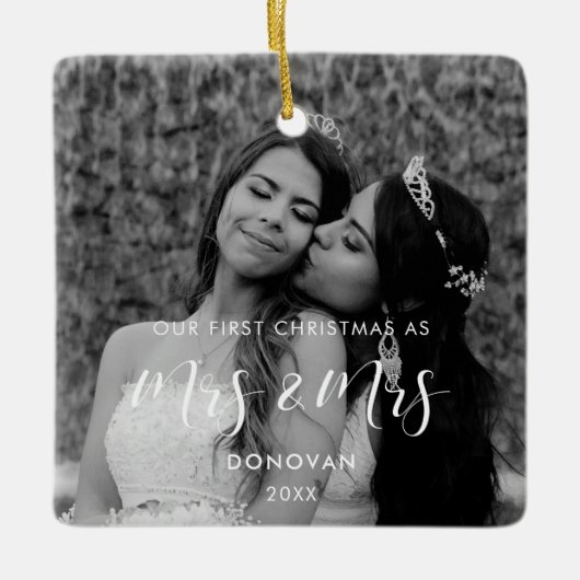 Elegant Ons eerste kerstfeest als Mrs. & Mrs. foto Keramisch Ornament (Voorkant)