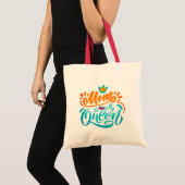 Elegant ontwerp typografie Mama is mijn koningin  Tote Bag (Voorkant (product))