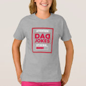 Elegant ontwerpwaarschuwing! Pa Jokes Loading T-shirt (Voorkant)