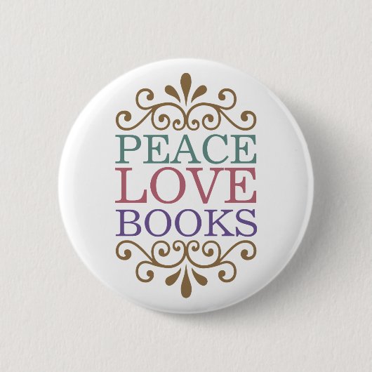 Elegant Peace, Love, Books Button (Light) (Voorkant)
