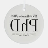 Elegant PhD Doctor of Philosophy Graduation Glas Ornament (Achterkant)