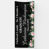 Elegant Pink Floral "Ik dacht dat ik kon" Afstuder Spandoek (Verticaal)