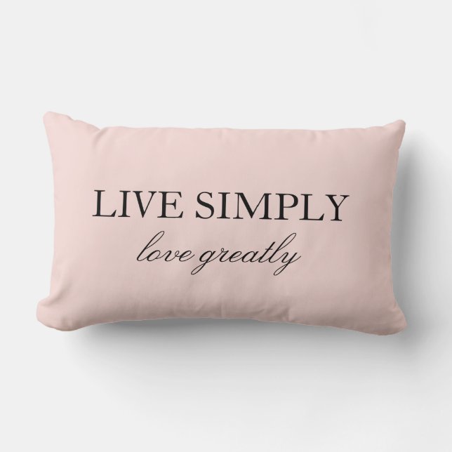 Elegant Quote Live Licht gewoon geweldig roze Kussen (Voorkant)