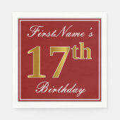 Elegant Red, Faux Gold 17th Birthday + Aangepaste  Servet (Voorkant)