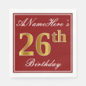 Elegant Red, Faux Gold 26th Birthday + aangepaste  Servet (Voorkant)