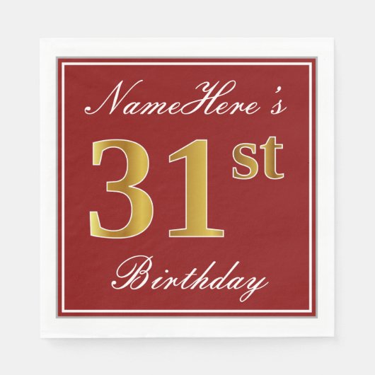 Elegant Red, Faux Gold 31st Birthday + aangepaste  Servet (Voorkant)