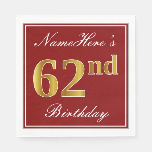 Elegant Red, Faux Gold 62nd Birthday + aangepaste  Servet (Voorkant)