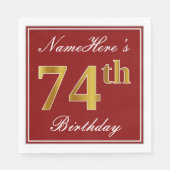 Elegant Red, Faux Gold 74th Birthday + aangepaste  Servetten (Voorkant)