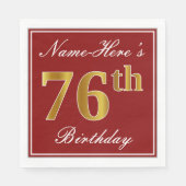 Elegant Red, Faux Gold 76th Birthday + aangepaste  Servetten (Voorkant)