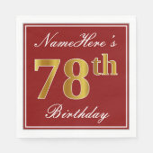 Elegant Red, Faux Gold 78th Birthday + aangepaste  Servetten (Voorkant)