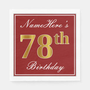 Elegant Red, Faux Gold 78th Birthday + aangepaste Servetten