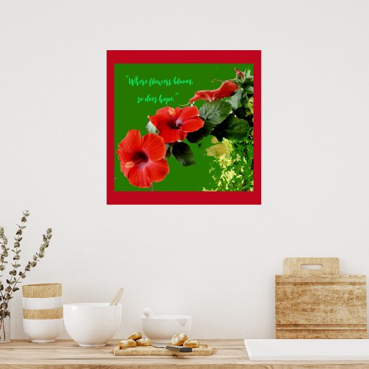 Elegant Red Hibiscus Custom Flower Quote Gardeners Poster (Keuken)