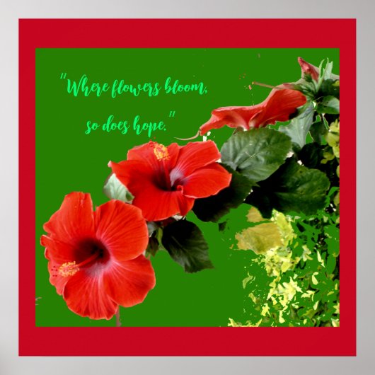 Elegant Red Hibiscus Custom Flower Quote Gardeners Poster (Voorkant)
