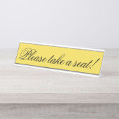 Elegant, respectabel "Alsjeblieft, ga zitten!" Bureau Naambordje (Voorkant)