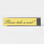 Elegant, respectabel "Alsjeblieft, ga zitten!" Bureau Naambordje (Voorkant)