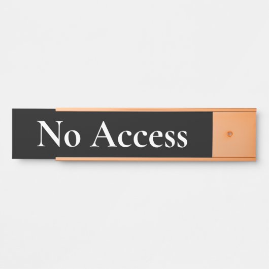 Elegant, respectabel "Geen toegang" deurteken Deurbordje (Voorkant)