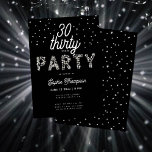 Elegant Rhinestones Glitter Black 30th Birthday Kaart<br><div class="desc">Een eenvoudige,  moderne,  elegante en chic 30th verjaardagsfeestuitnodiging sjabloon met een zwarte achtergrond,  het woord PARTIJ behandeld in neushoorns (gesimuleerde,  geen echte stenen,  dit is een digitaal effect),  modern kalligrafiekmanuscript en typografie in wit. Een chic,  tijdloos design voor een vrouw op haar dertigste verjaardag.</div>