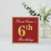 Elegant, rood, Faux Gold 6th Birthday + aangepaste Kaart (Staand voorkant)