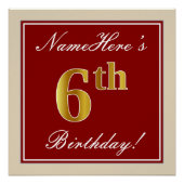 Elegant, rood, Faux Gold 6th Birthday + aangepaste Poster (Voorkant)