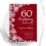 Elegant Rood Zilveren Rozen 60ste Verjaardagsfeest Kaart<br><div class="desc">Rood zilveren bloemetjes 60ste verjaardag uitnodiging. Elegant ontwerp met rozen,  faux silver-folie en lettertype voor typografie. Trendy uitnodigingskaart ideaal voor een stijlvol vrouw bday-feest. Kan worden aangepast aan elke leeftijd. Gedrukte Zazzle-uitnodigingen of direct downloadbare digitale afdrukbare sjabloon.</div>