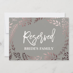 Elegant Roos Gold and Grey Wedding "Reserved" Sign Kaart