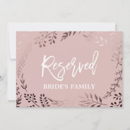Elegant Roos Gold and Pink Wedding "Reserved" Sign