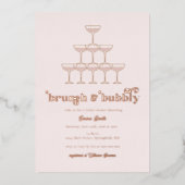 Elegant Roos Gold Brunch & Bubble Vrijgezellenfees Folie Uitnodiging (Voorkant)
