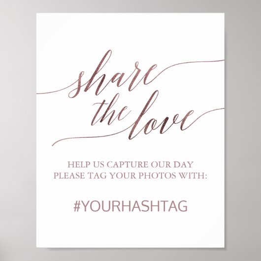 Elegant Roos Gold Calligrafie Deel het liefdesteke Poster (Voorkant)