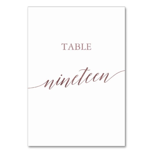 Elegant Roos Gold Calligrafie Tabel Negentien Kaart (Voorkant)