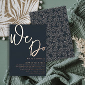 Elegant Roos Gold & Donkerblauw 'We Do' Bruiloft Folie Uitnodiging