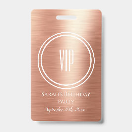 Elegant Roos Gold Foil Birthday Party VIP Access Badge