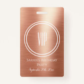 Elegant Roos Gold Foil Birthday Party VIP Access Badge (Voorkant)