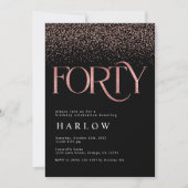 Elegant Roos Gold Glitter 40th Birthday Invite Aankondiging (Voorkant)