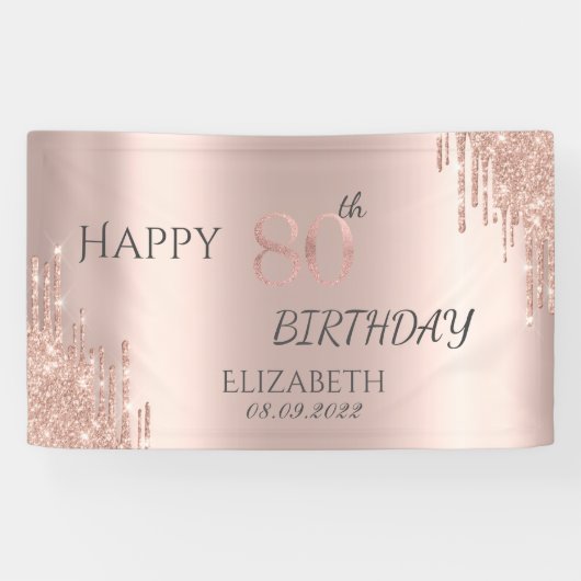 Elegant Roos Gold Glitter Drips 80e verjaardag Spandoek (Horizontaal)