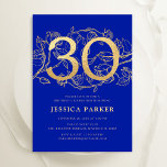 Elegant Royal Blue Gold 30e verjaardag Kaart<br><div class="desc">Elegant koninklijk blauw goud 30e verjaardag feestuitnodiging.  modern vrouwelijk design met rozen botanische accenten en faux glitter gold. Eenvoudige bloemenuitnodigingskaart perfect voor een stijlvol vrouwen dagfeest. Personaliseer met je eigen gegevens. Gedrukte Zazzle-uitnodigingen of direct download digitale afdrukbare sjabloon.</div>