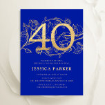 Elegant Royal Blue Gold 40e verjaardag Kaart<br><div class="desc">Elegant koninklijk blauw goud 40e verjaardag feestuitnodiging.  modern vrouwelijk design met rozen botanische accenten en faux glitter gold. Eenvoudige bloemenuitnodigingskaart perfect voor een stijlvol vrouwen dagfeest. Personaliseer met je eigen gegevens. Gedrukte Zazzle-uitnodigingen of direct download digitale afdrukbare sjabloon.</div>