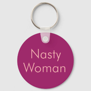 Elegant Roze Kleur Nasty Woman Sleutelhanger