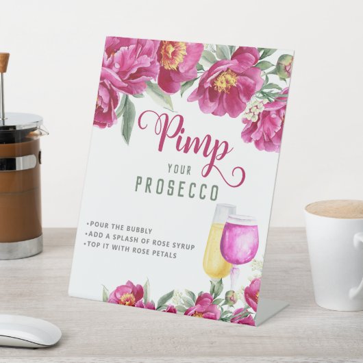 Elegant Roze Vrijgezellenfeest Pimp Uw Prosecco Ba Reclamebord Met Voetstuk (Insitu)