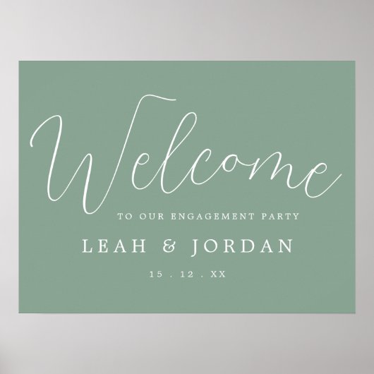 Elegant Sage Groen Script Engagement Party Welkom Poster (Voorkant)
