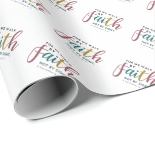 Elegant Schrift voor We wandelen door geloof, niet Cadeaupapier