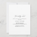 Elegant Script 21st Birthday Party Kaart<br><div class="desc">Deze elegante manuscript 21st uitnodiging van de verjaardagspartij is perfect voor een eenvoudige verjaardagspartij. Het minimalistische zwarte en witte design is uitgerust met fancy romantische typografie met moderne glazen stijl. in elke kleur. Houd het ontwerp minimaal en vaag, zoals het is, of pas het aan door uw eigen afbeeldingen en...</div>