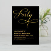 Elegant script 40 zwart goud 40e verjaardag folie uitnodiging (Staand Voorkant)
