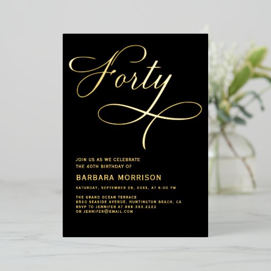 Elegant script 40 zwart goud 40e verjaardag folie uitnodiging (Staand Voorkant)
