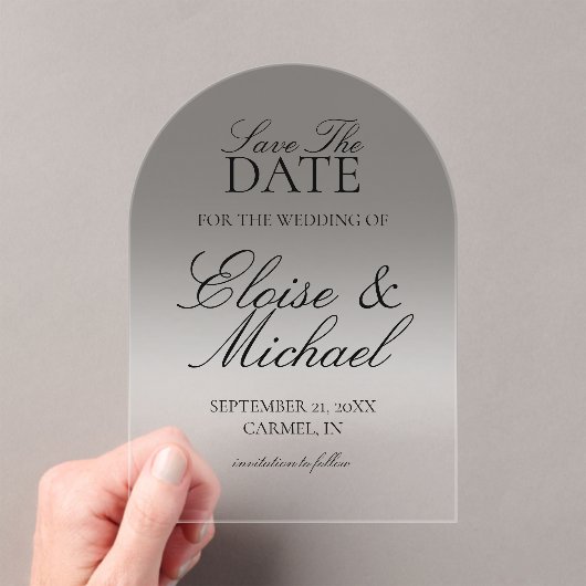 Elegant Script Black Gradient Save The Date Acryl Uitnodigingen (Insitu (Draagbaar))