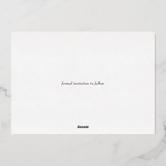 Elegant Script Bruiloft Bewaar de datum Custom Pho Folie Uitnodiging (Achterkant)