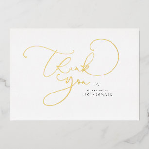 Elegant Script Calligraphy Bridesmaid Bedankt Folie Uitnodiging