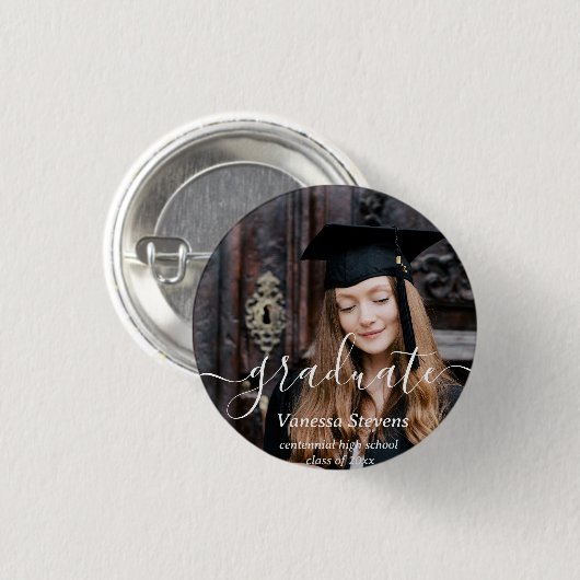 Elegant Script Custom Photo Afstuderen Ronde Button 3,2 Cm (Voorkant /achterkant)