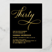 Elegant script Dertig Zwart Goud 30ste Verjaardag Folie Uitnodiging (Voorkant)