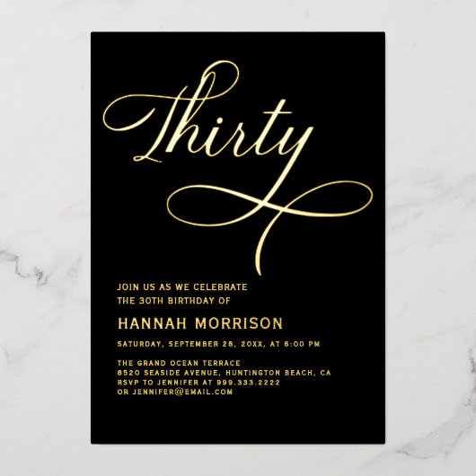 Elegant script Dertig Zwart Goud 30ste Verjaardag Folie Uitnodiging (Voorkant)